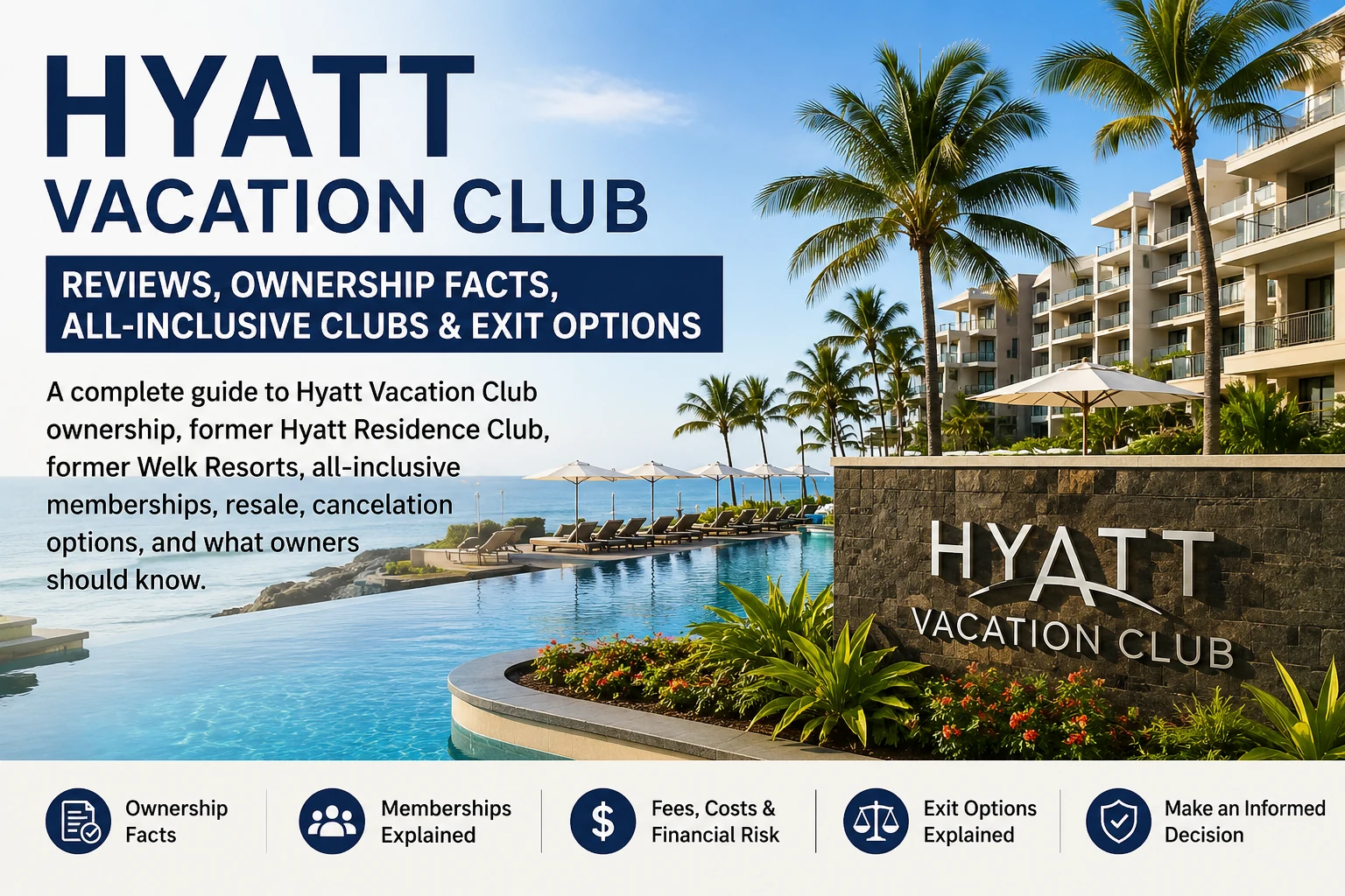 Hyatt Vacation Club resort-style entrance representing vacation ownership